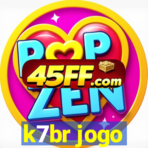 k7br jogo